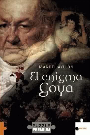 sy2rh1 - El enigma Goya - Manuel Ayllon