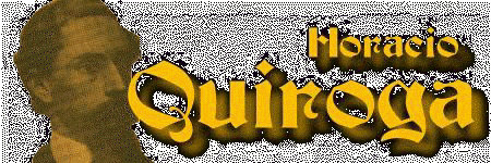 t quiroga - Horacio Quiroga: Bibliografia
