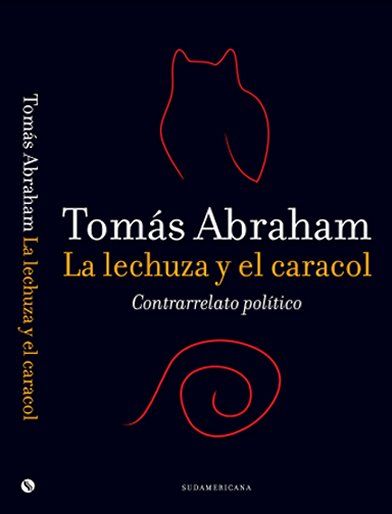 tapa1lechuza - La lechuza y el caracol - Tomás Abraham