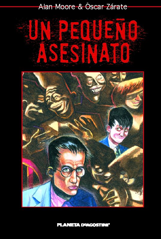 un pequeno asesinato 9788439598053 - Un Pequeño Asesinato - Alan Moore Zarate &  Oscar Zárate