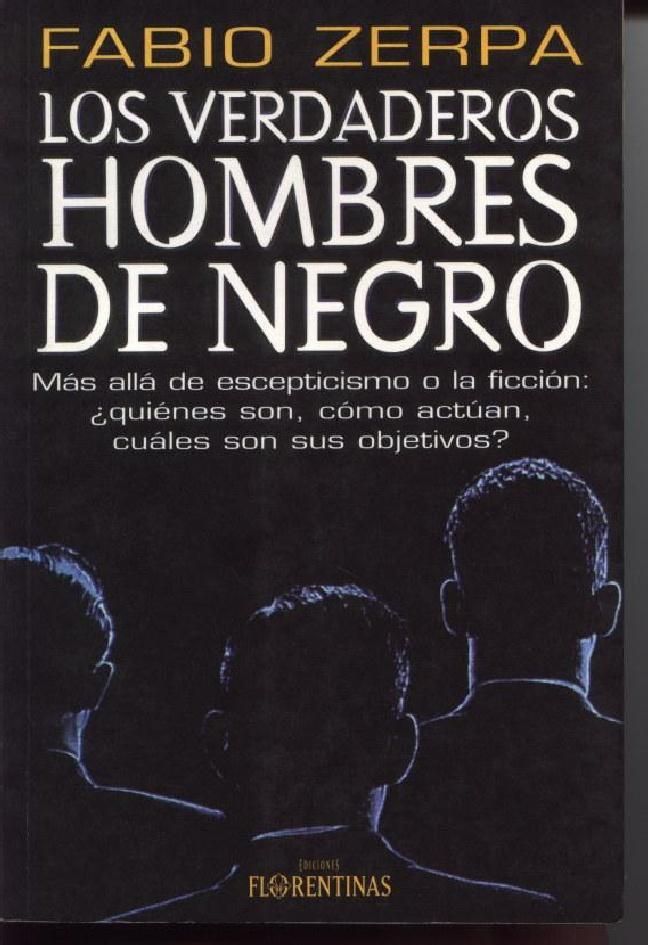 verdaderos hombres negro fabio zerpa L nbb I5 - Los Verdaderos Hombres de Negro - Fabio Zerpa