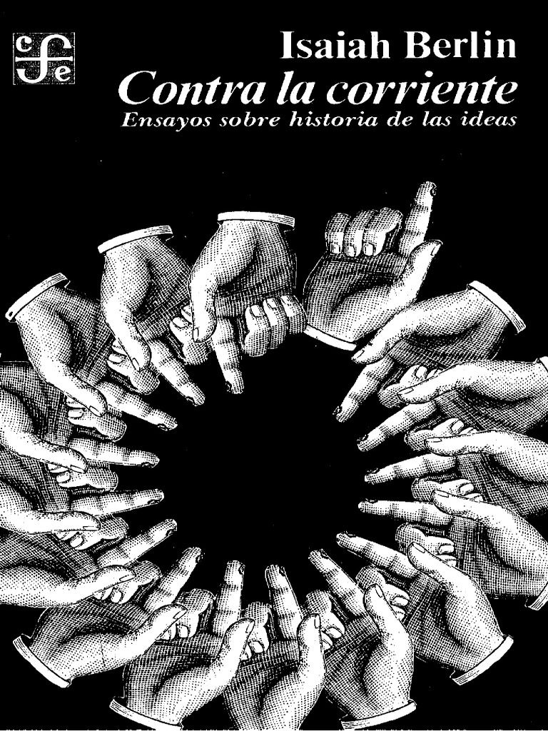folder 11 - Contra la corriente. Ensayos sobre historia de las ideas - Isaiah Berlin (Audiolibro Voz Humana)
