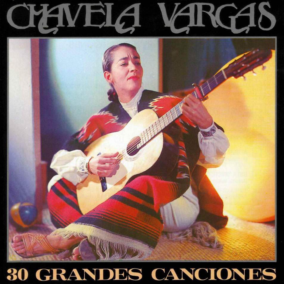 front 15 - Chavela Vargas - 30 Grandes Canciones [1993]