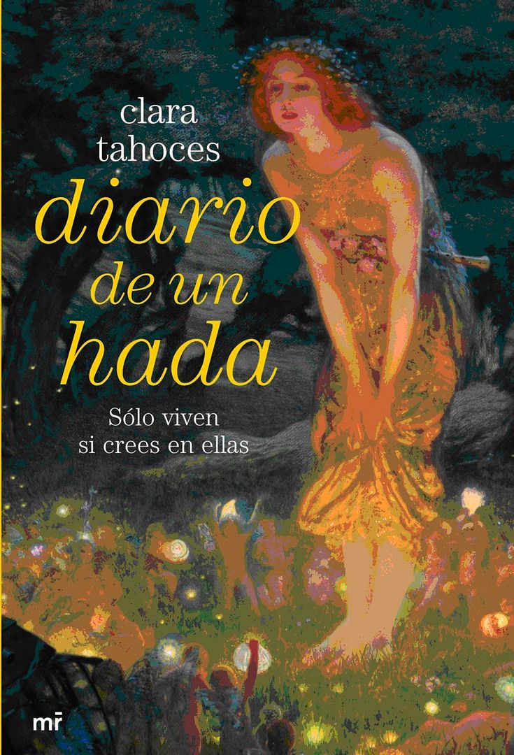 hadas - Diario de un Hada - Clara Tahoces