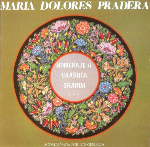 homenaje - Mª Dolores Pradera - Homenaje a Chabuca Granda