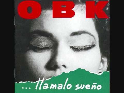 hqdefault 12 - OBK - Llámalo Sueño