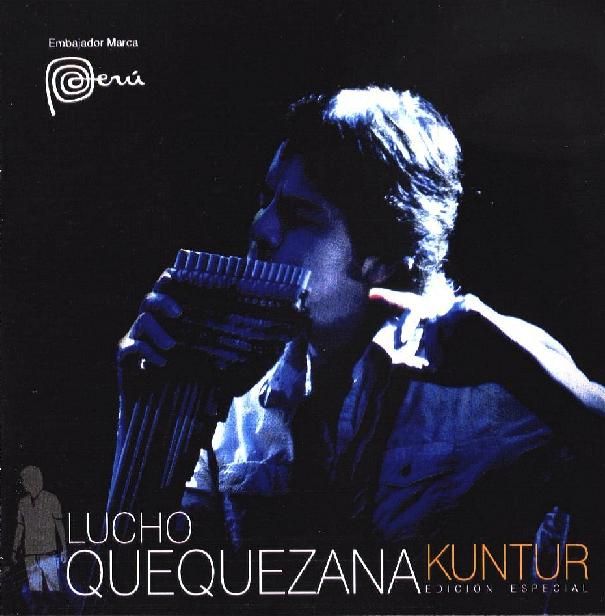 1 - Lucho Quequezana - Kuntur