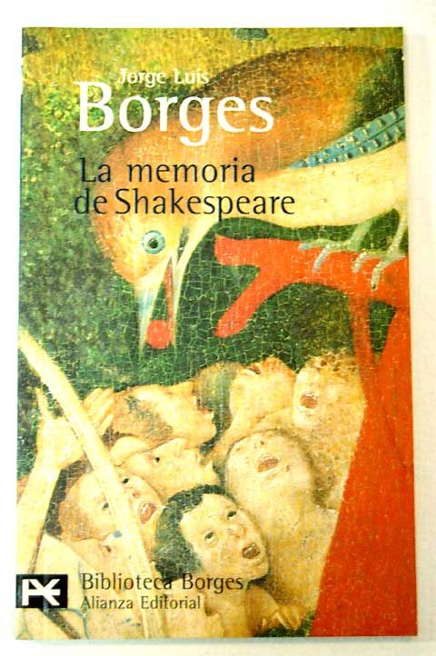 1 - La memoria de Shakespeare - Jorge Luis Borges