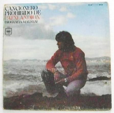 1 - Patxi Andion - Cancionero prohibido (Biografía maldita) 1978
