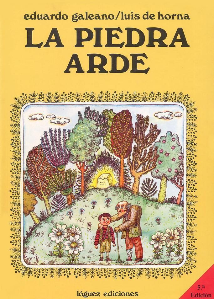 lapiedra - La piedra arde - Eduardo Galeano