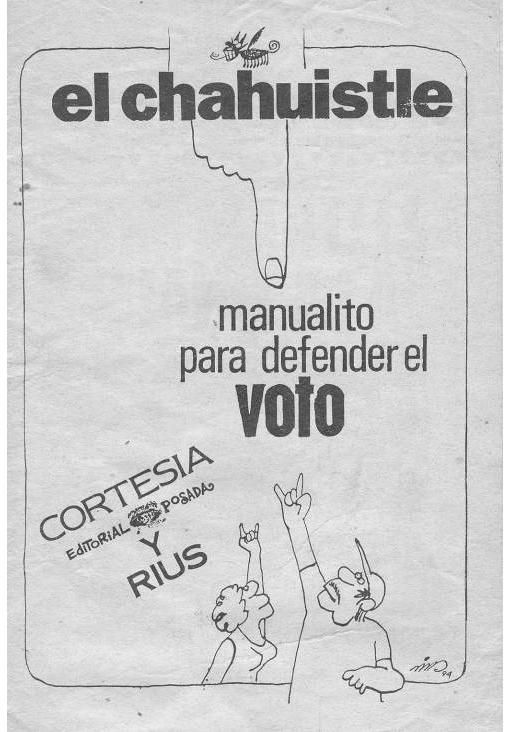 manualparadefender - Chahuistle Manual para defender el voto - Rius