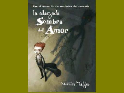 matias - La alargada sombra del amor - Mathias Malzieu