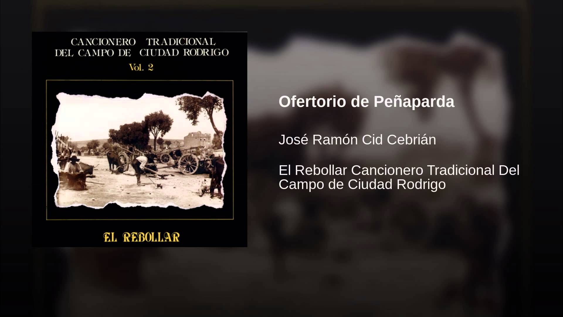 maxresdefault 10 - El Rebollar Cancionero Tradicional Del Campo de Ciudad Rodrigo (Vol. 2) VA FLAC