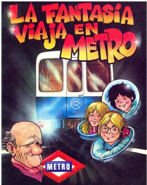 metro - La fantasia viaja en metro 1 y 2 - Ventura y Nieto