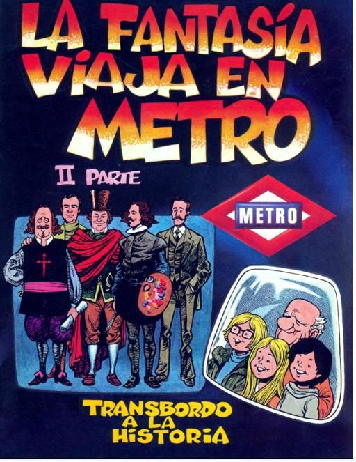 metro2 - La fantasia viaja en metro 1 y 2 - Ventura y Nieto