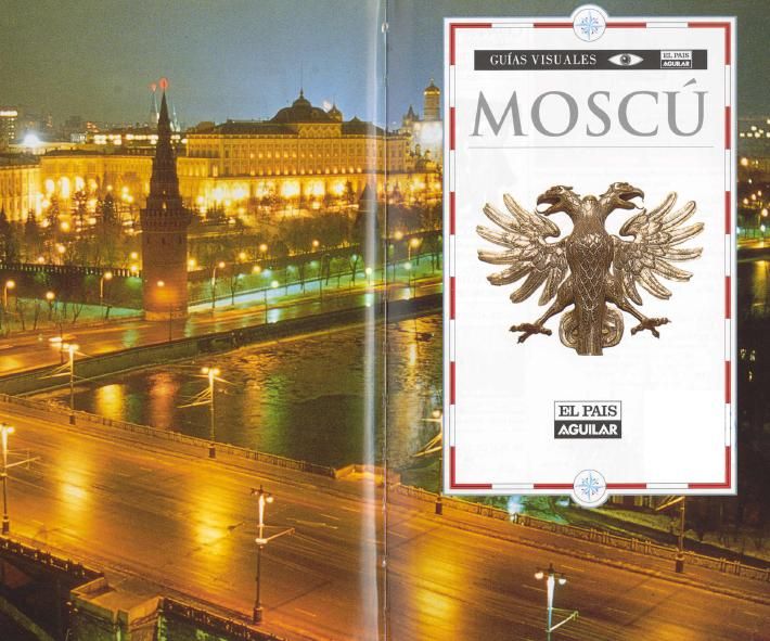 moscu - Guia de Moscu (El Pais Aguilar)