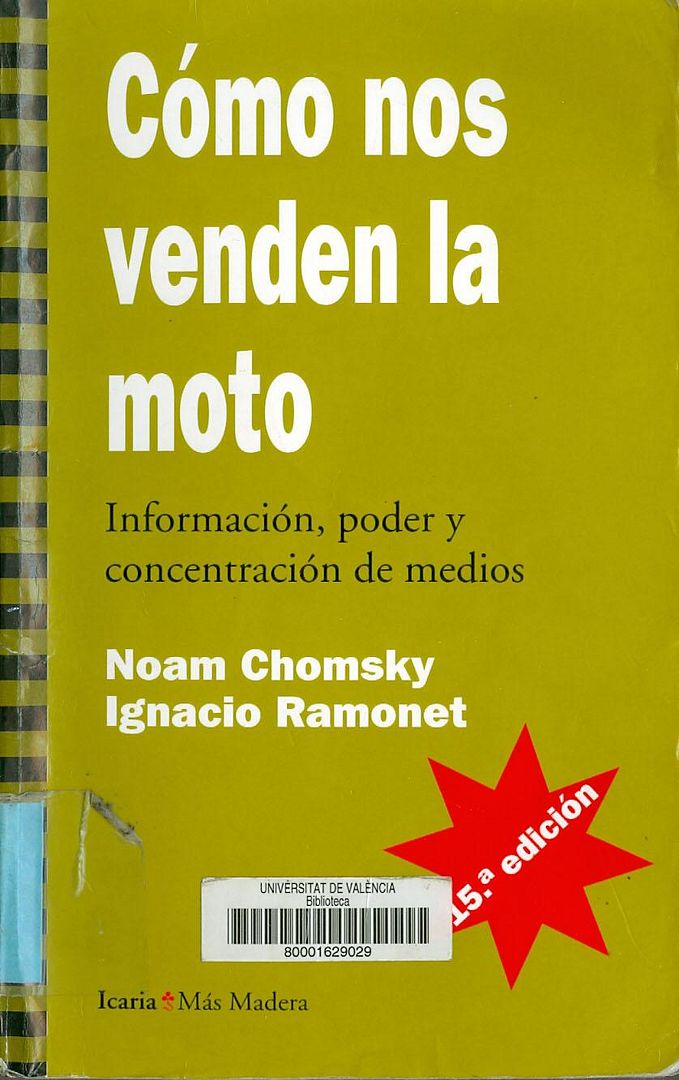 moto - Cómo nos venden la moto - Noam Chomsky, & Ignacio Ramonet