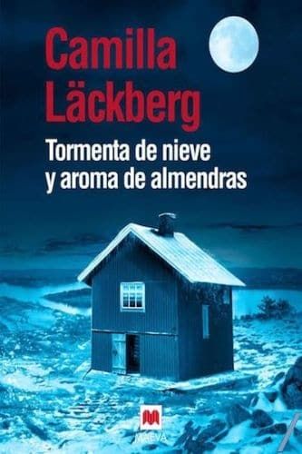 ndice 2 - Tormenta de nieve y aroma de almendras - Camilla Läckberg (Voz Humana)