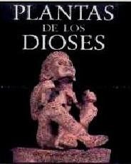 9884 4A1B9654 - Plantas de los Dioses - Richard Evans Schultes y Albert Hofmann