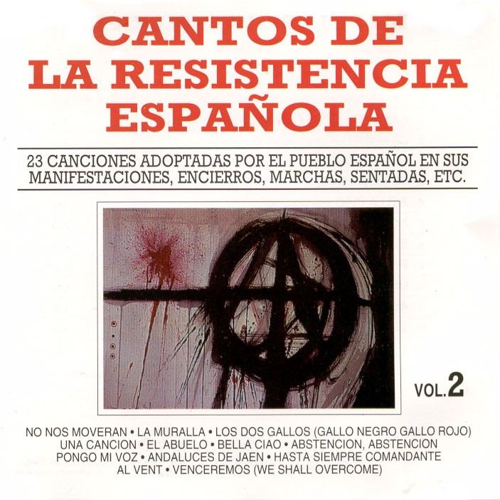 Cantos Resistencia Espanola 1 - Coro Popular Jabalon - Cantos de la resistencia española Volumen 1 y 2