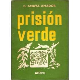 D3C5 4C3F39EE - Prision Verde - Ramon Amaya Amador