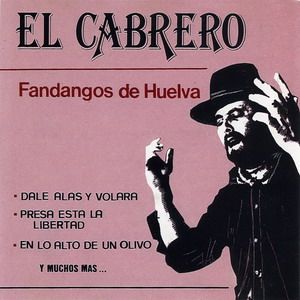 ElCabrero FandangosdeHuelvaicono - El Cabrero: Discografia