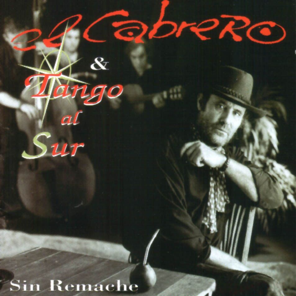 El Cabrero  Tango Al Sur Sin Remache Frontal - El Cabrero: Discografia