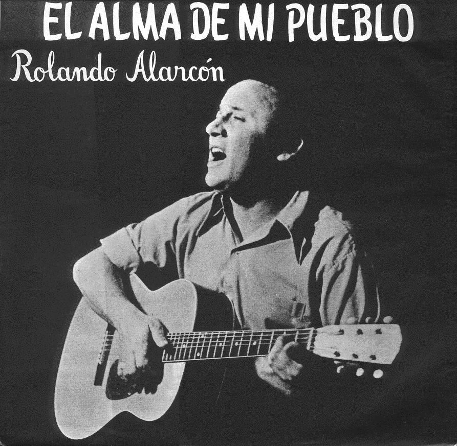 Elalmademipueblo 1972 - Rolando Alarcón - El alma de mi pueblo (1972) MP3