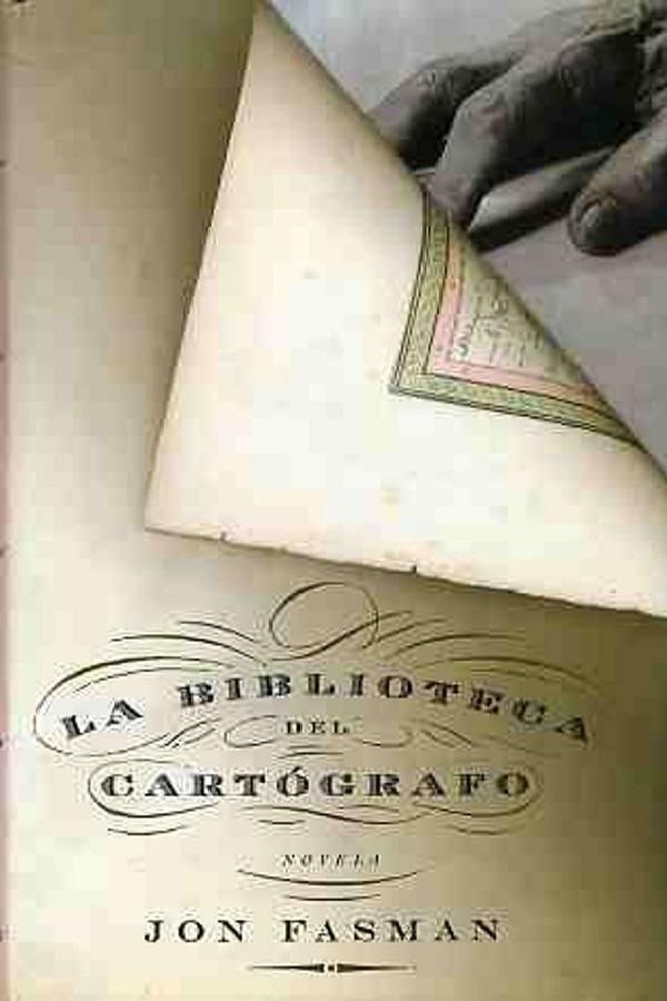 FasmanJon LabibliotecadelcartgrafoPortada - La biblioteca del cartografo - Jon Fasman