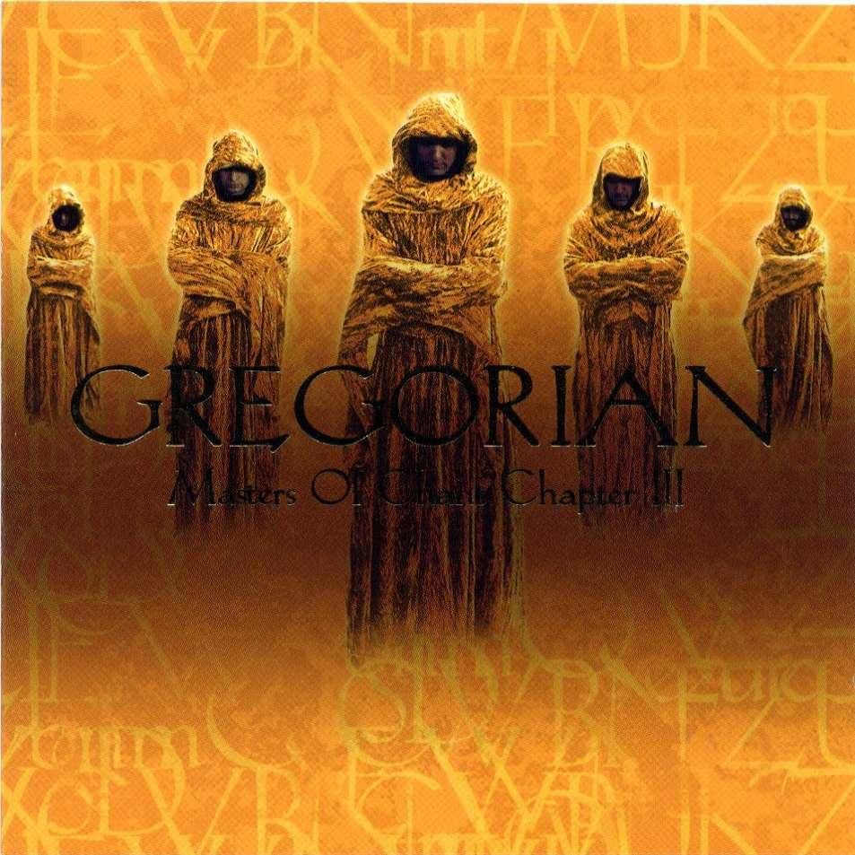 Gregorian MastersOfChantIII a Front - Gregorian Chants - Masters Of Chant Chapter III (2002) MP3