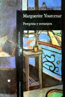 Imagen 35 - Peregrina y extranjera - Marguerite Yourcenar