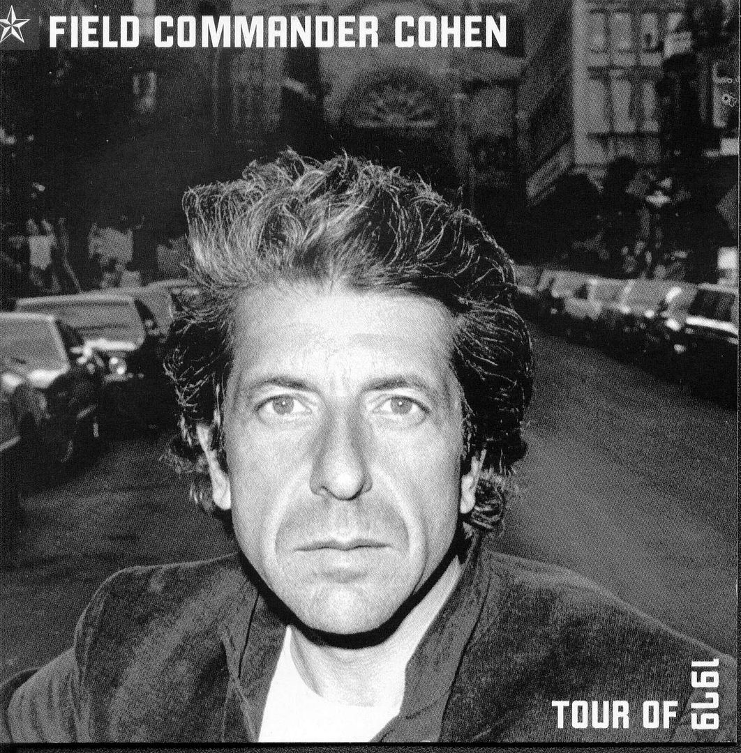 LeonardCohen FieldCommanderCohenTourOf1979 Front - Leonard Cohen Discografia