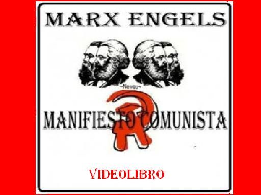 MANIFIESTO 1 - El Manifiesto del Partido Comunista (VideoLibro)