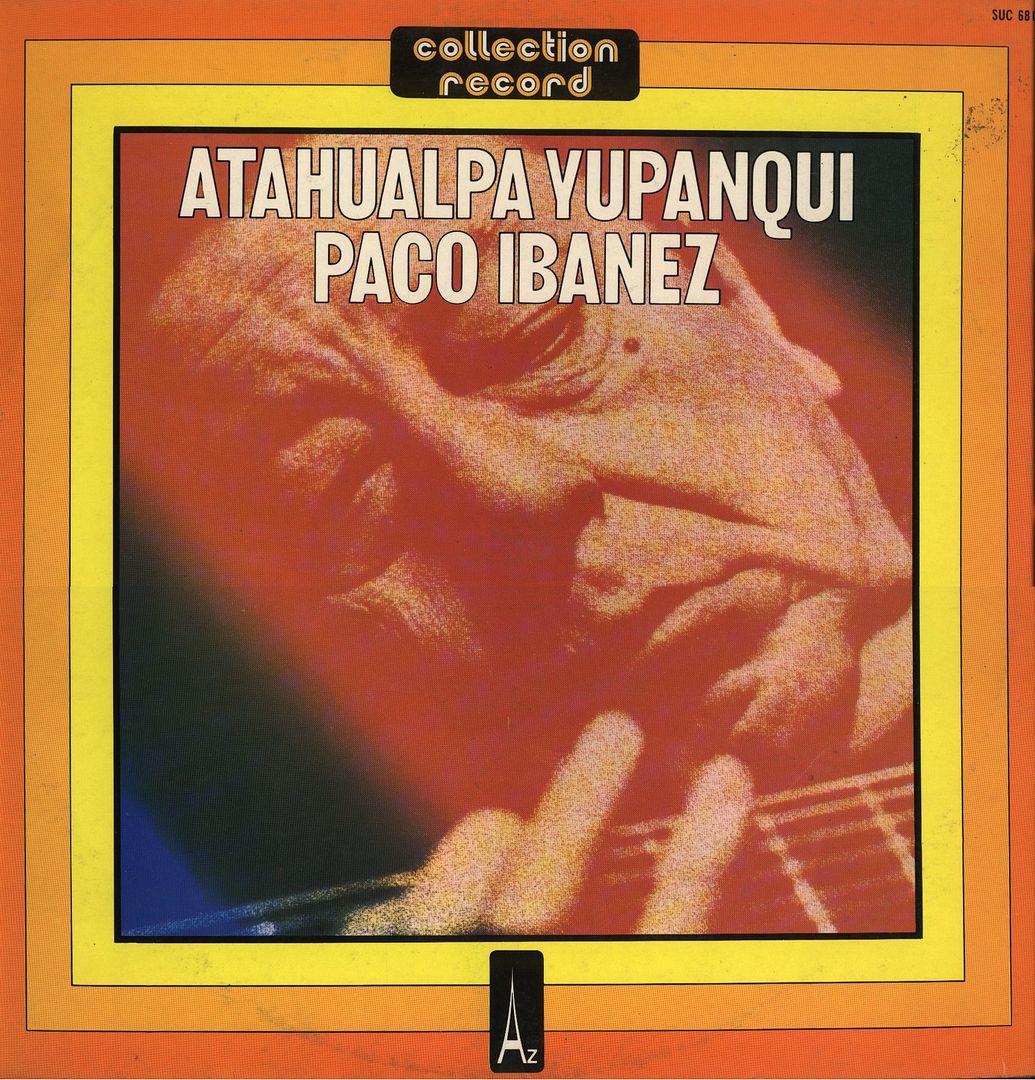 PacoIbez 1974 AtahualpaYupanquiyPacoIbanezfront - Paco Ibañez y Atahualpa Yupanqui (1974) MP3