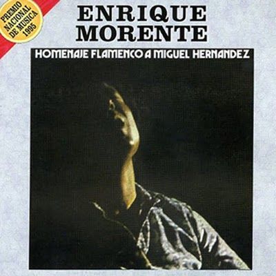 Portada 9 - Enrique Morente - Homenaje a Miguel Hernandez Mp3