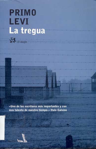 Portada La tregua - La tregua - Primo Levi