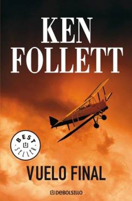 VueloFinal kenFollett - Vuelo Final - Ken Follett (Voz Humana)