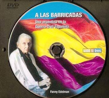 alasbarricadas - A las barricadas - Una argentina en la Guerra Civil Española Dvdrip Español