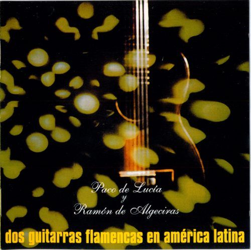 america - Paco De Lucia - Dos Guitarras Flamencas En America Latina (1994)