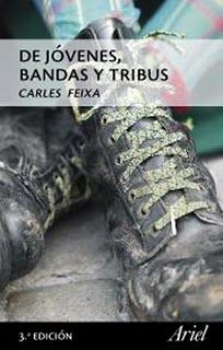 bandas - Jovenes bandas y tribus - CarIes Feixa