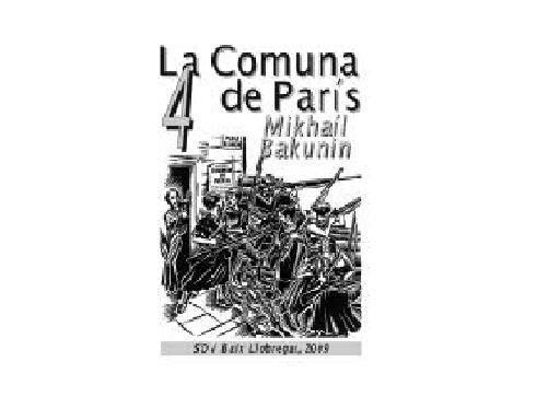 comuna 1 - El patriotismo, la comuna de París y la noción de Estado - Mijaíl Bakunin
