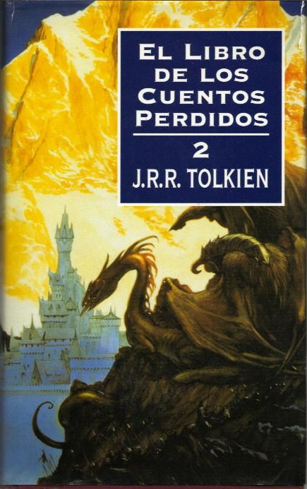 cuentos perdidos 2 - El Libro de los Cuentos Perdidos II -  J.R.R Tolkien