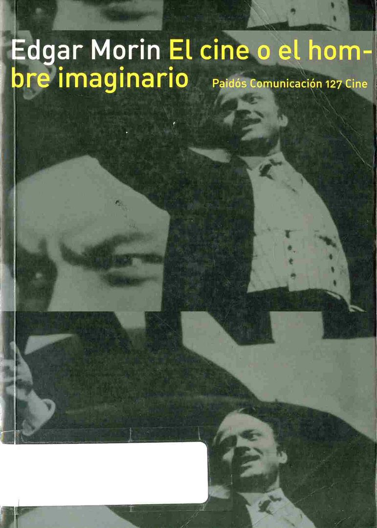 elcine - El cine o el hombre imaginario - Edgar Morin