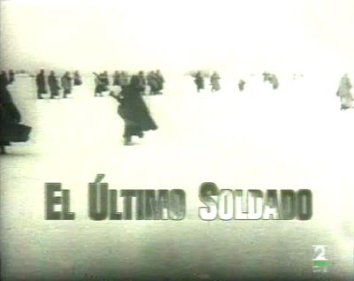 elultimosoldados - El ultimo soldado Tvrip Español