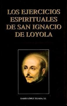 ignacio - Ejercicios espirituales - San Ignacio de Loyola