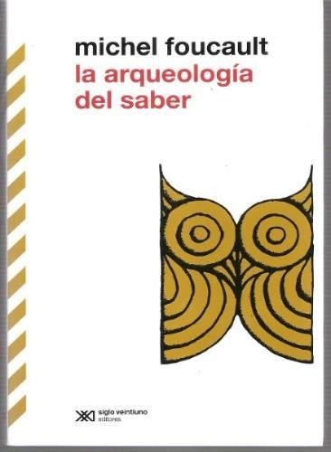 imgsMLAf105188481 6480 - La arqueologia del saber - Michel Foucault
