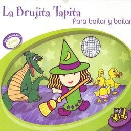 la brujita tapita para bailar y bailar - La Brujita Tapita - Para Bailar y Bailar MP3