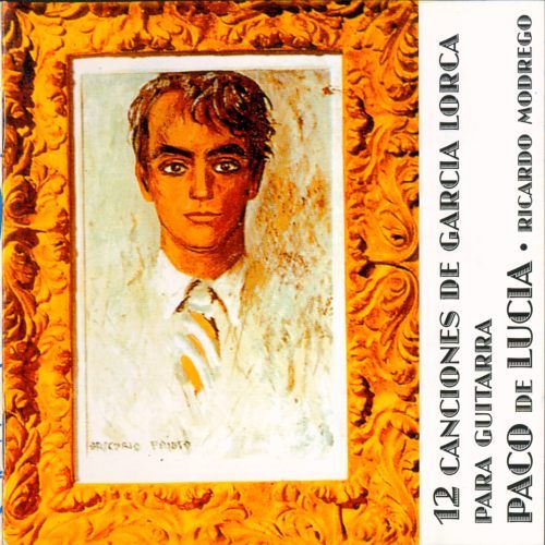 lorcavs9 - Paco De Lucía - 12 Canciones De Garcia Lorca Para Guitarra (1965)