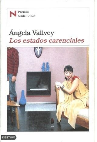 portada los estados carenciales - Los Estados Carenciales - Ángela Vallvey