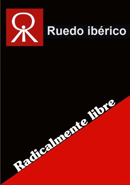ruedo - Ruedo iberico, radicalmente libre Dvdrp Español